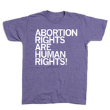 Abortion Rights Are Human Rights T-Shirt