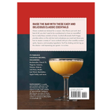 Classic Cocktails Done Well Book