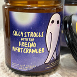 Silly Strolls with the Fresno Nightcrawler Candle