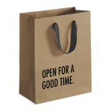 'Open for a Good Time' - Gift Bag