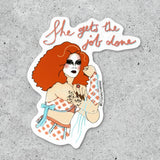 "She Gets the Job Done" Sticker