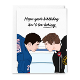 Heated Rivalry Isn't Too Boring Birthday Card