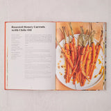 Everyday Entertaining: 110+ Recipes for Going All Out When You're Staying In