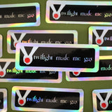 Twilight Made Me Gay Sticker