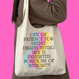 Out of Patience for Deeply Disappointing Men Canvas Tote Bag