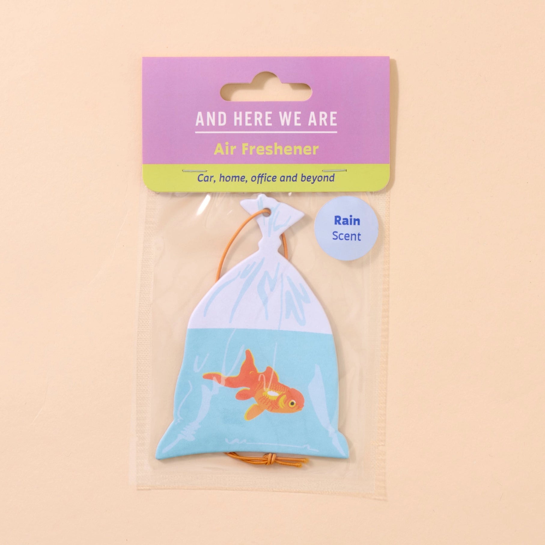 And Here We Are Air Freshener - *Multiple Styles