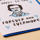 Forever and Evermore - Love/Anniversary Card