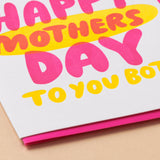 Mother's Day Card - Two Mothers LGBTQ