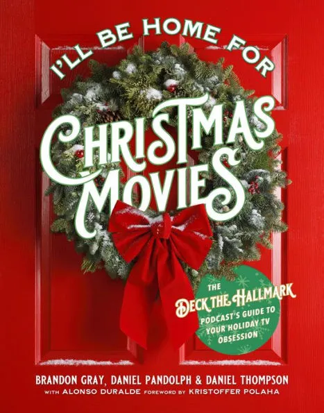 I'll Be Home For Christmas Movies Book