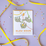Slow Sloth Birthday Card