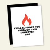 Dumpster Fire Support - Divorce/Breakup Card