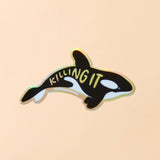 Killing It Orca Holographic Sticker