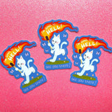 I'm Going to Hell! See You There! - Sticker