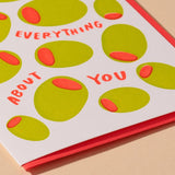 Olive Everything About You Letterpress Food Love Card