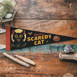'Don't Be a Scaredy Cat' Felt Pennant