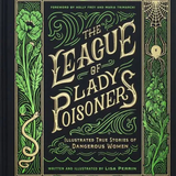 The League of Lady Poinsoners