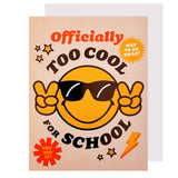 Too Cool for School Graduation Card