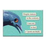Mincing Mockingbird Magnet