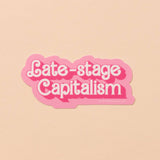 Late-Stage Capitalism Vinyl Barbie Sticker