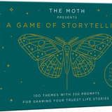 The Moth: A Game of Storytelling