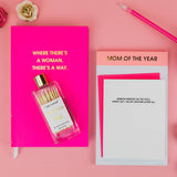 Where There's A Woman There's A Way Hardcover Journal