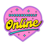 Horrendously Online Heart-Shaped Vinyl Sticker