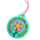 'The Horrors Persist So Do I' Air Freshener