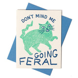 Going Feral Cat - Everyday Card