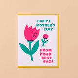 Mother's Day Card - Best Bud