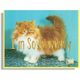 I'm Sowwwwwy Everyday Card