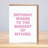 Baddest of Bitches Cross Stitch Birthday Card