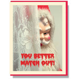 Smitten Kitten Creepy Santa Holiday Card You Better Watch Out