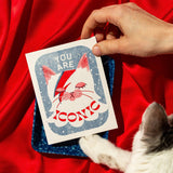 You Are Iconic - Risograph Friendship Card