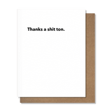 Shit Ton - Thank You Card