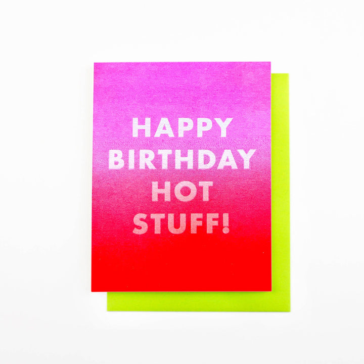 "Happy Birthday Hot Stuff!" - Risograph Greeting Card