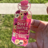 WARNING: Don't Bottle Your Emotions - Sticker