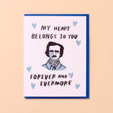 Forever and Evermore - Love/Anniversary Card