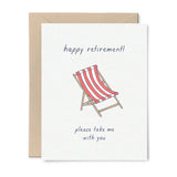 Retirement Card - Take Me With You