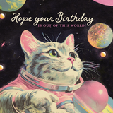 Out of this World Cat - Birthday Card