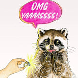 Liyana Studio Engagement Card - Yaaas Screaming Raccoon