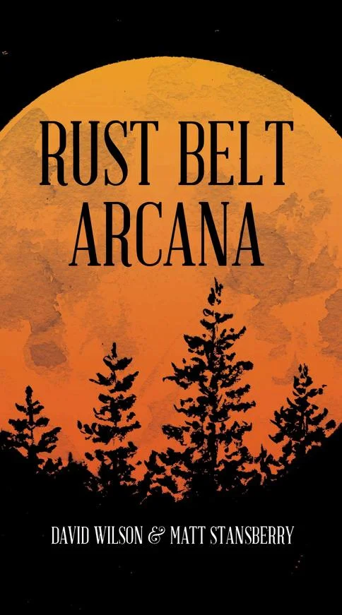 Rust Belt Arcana