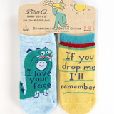 Blue Q Baby Socks Set of 2 Pairs -  'I Love Your Face'/ 'If You Drop Me I'll Remember'