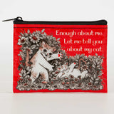 Blue Q Coin Purse Tell You About My Cat