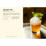 Bourbon and Rye Cocktails: The History of American Whiskey in 73 Recipes