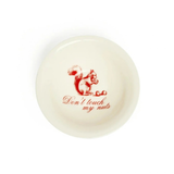 4.5" Don't Touch My Nuts Bowl