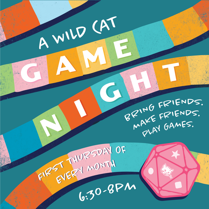 Reserve a FREE spot at Wild Cat's Game Night!