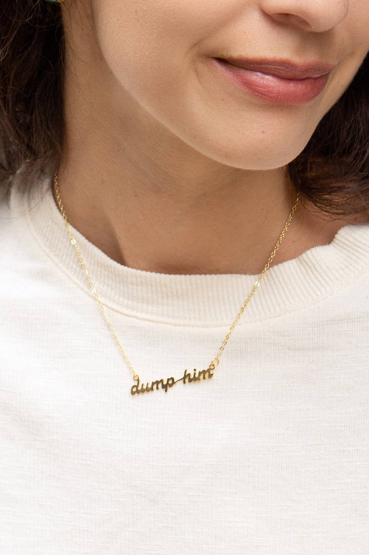 Dump Him 24k Gold Plated Necklace