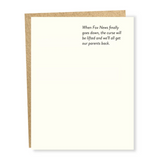 'When Fox News Goes Down' Everyday Card