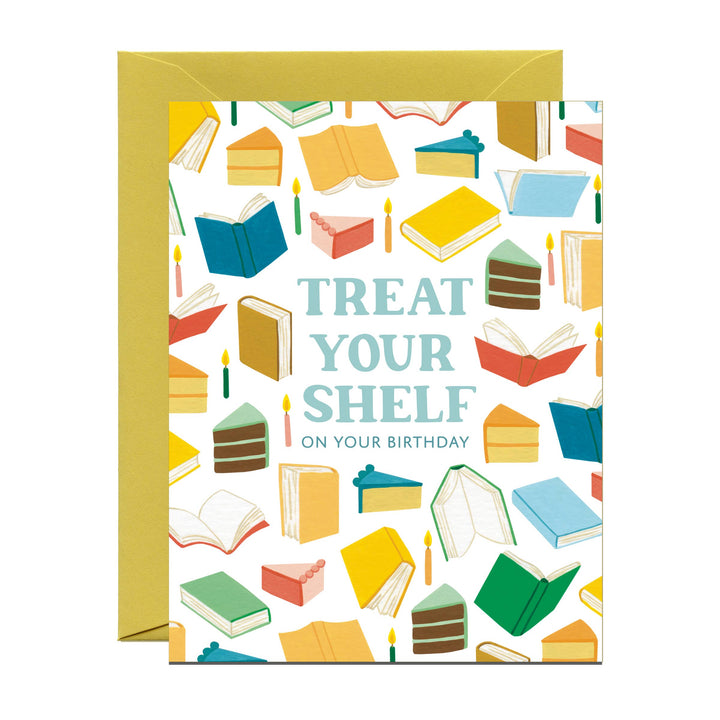 Treat Your Shelf Books Birthday Card