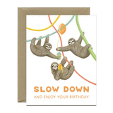 Slow Sloth Birthday Card